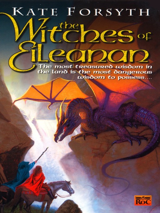 Title details for The Witches of Eileanan by Kate Forsyth - Available